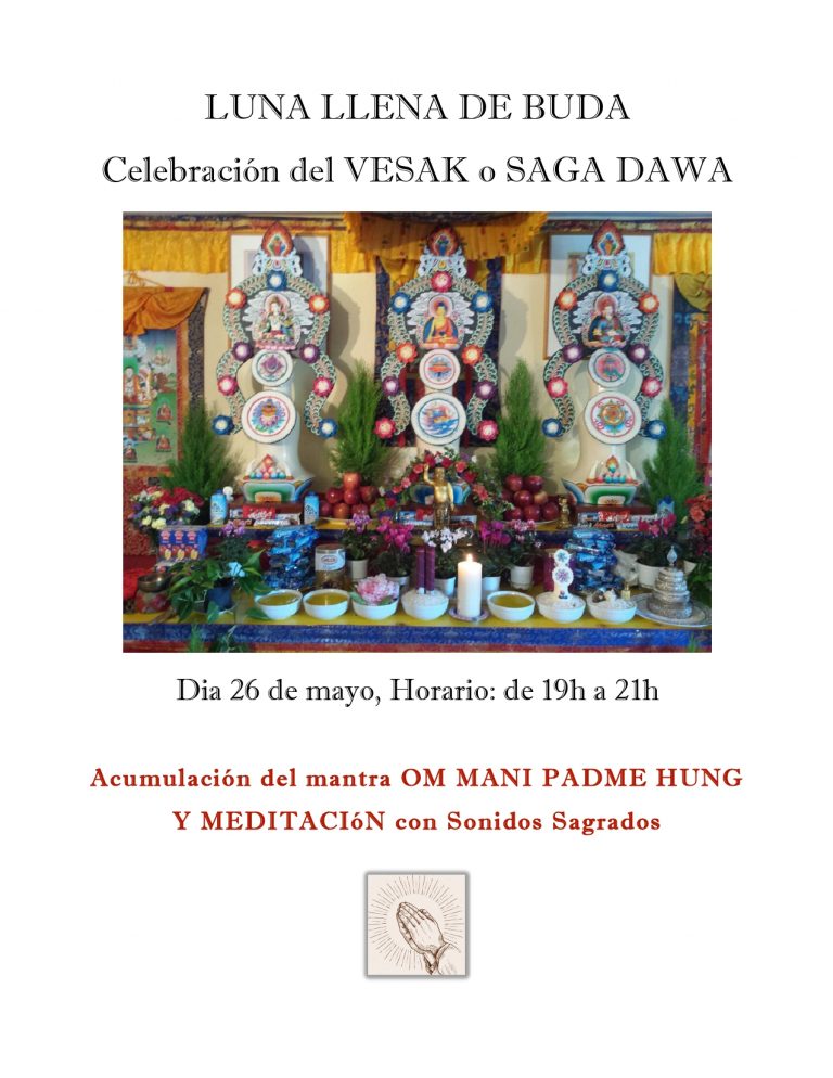 Celebración del VESAK o SAGA DAWA miércoles 26 de mayo