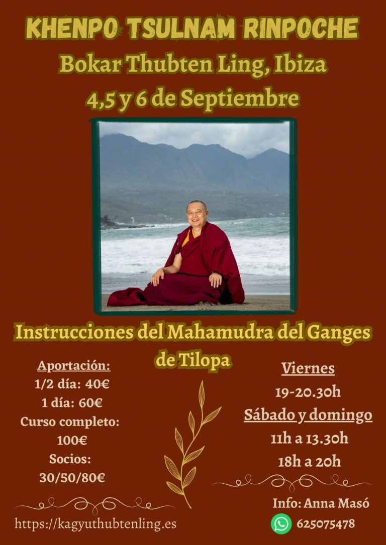 Khenpo Tsulnam Rinpoche. 4 , 5 y 6 de septiembre